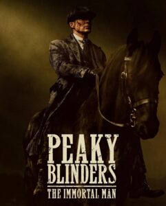 مشاهدة فيلم وتحميل Peaky Blinders The Immortal Man 2026 مترجم