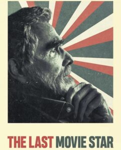 مشاهدة فيلم وتحميل The Last Movie Star 2017 مترجم