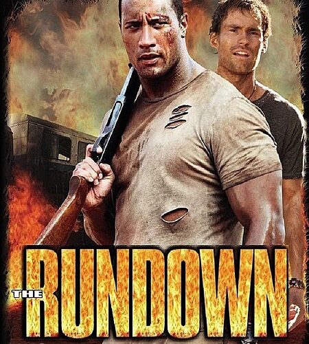 مشاهدة فيلم وتحميل The Rundown 2003 مترجم