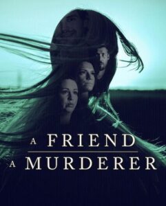 مشاهدة مسلسل وتحميل A Friend A Murderer الحلقة 1 مترجمة