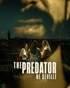 مشاهدة مسلسل وتحميل The Predator of Seville الحلقة 1 مترجمة