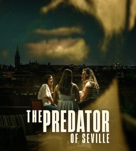 مشاهدة مسلسل وتحميل The Predator of Seville الحلقة 1 مترجمة