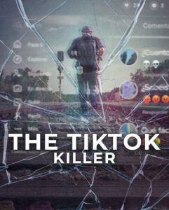 مشاهدة مسلسل وتحميل The TikTok Killer الحلقة 1 مترجمة