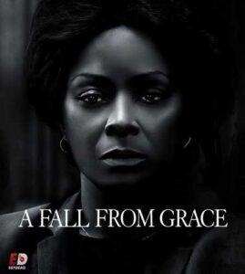 مشاهدة فيلم وتحميل A Fall from Grace 2020 مترجم