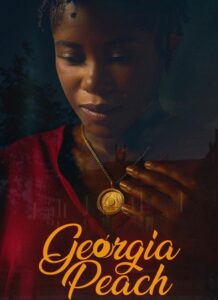 مشاهدة فيلم وتحميل Georgia Peach 2026 مترجم