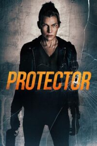 مشاهدة فيلم وتحميل Protector 2025 مترجم