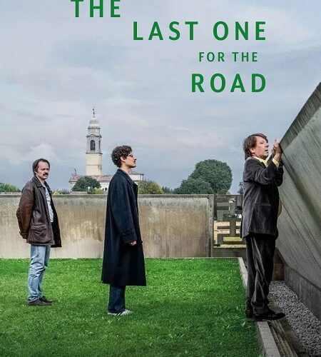 مشاهدة فيلم وتحميل The Last One for the Road 2025 مترجم