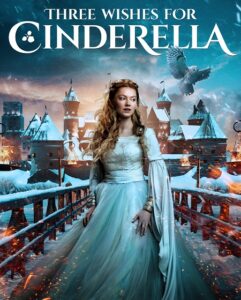 مشاهدة فيلم وتحميل Three Wishes for Cinderella 2021 مترجم