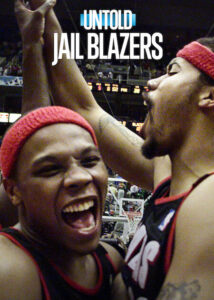 مشاهدة فيلم وتحميل Untold Jail Blazers 2026 مترجم