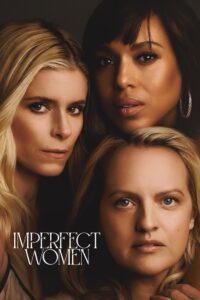 مشاهدة مسلسل وتحميل Imperfect Women الحلقة 5 مترجمة