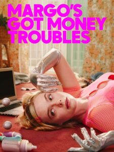 مشاهدة مسلسل وتحميل Margo’s Got Money Troubles الموسم الاول الحلقة 2 مترجمة