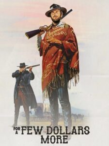 مشاهدة فيلم وتحميل For a Few Dollars More 1965 مترجم