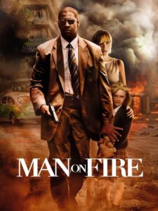 مشاهدة فيلم وتحميل Man on Fire 2004 مترجم