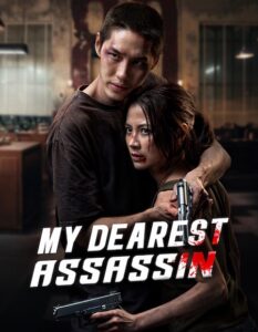 مشاهدة فيلم وتحميل My Dearest Assassin 2026 مترجم