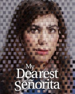 مشاهدة فيلم وتحميل My Dearest Senorita 2026 مترجم