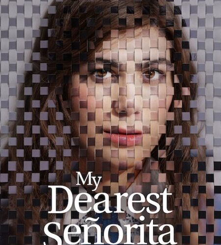 مشاهدة فيلم وتحميل My Dearest Senorita 2026 مترجم