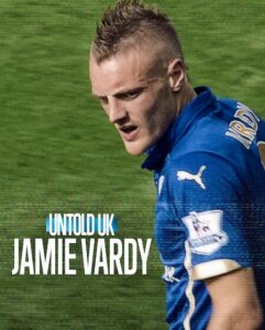 مشاهدة فيلم وتحميل Untold UK Jamie Vardy 2026 مترجم