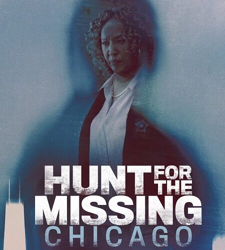 مشاهدة مسلسل وتحميل Hunt for the Missing Chicago الحلقة 5 مترجمة