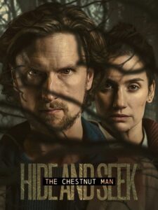 مشاهدة مسلسل وتحميل The Chestnut Man الموسم الثاني الحلقة 1 مترجمة
