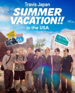 مشاهدة مسلسل وتحميل Travis Japan Summer Vacation in the USA الحلقة 7 مترجمة
