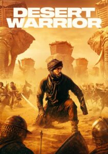 مشاهدة فيلم وتحميل Desert Warrior 2025 مترجم