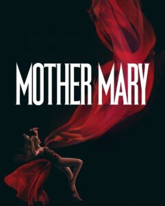 مشاهدة فيلم وتحميل Mother Mary 2026 مترجم