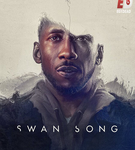 مشاهدة فيلم وتحميل Swan Song 2021 مترجم