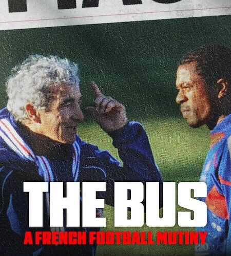 مشاهدة فيلم وتحميل The Bus A French Football Mutiny 2026 مترجم