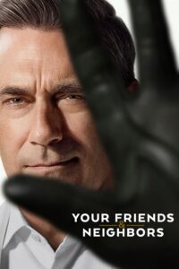 مشاهدة مسلسل وتحميل Your Friends and Neighbors الموسم الثاني الحلقة 10 مترجمة